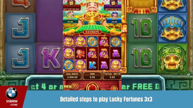 Detailed steps to play Lucky Fortunes 3x3