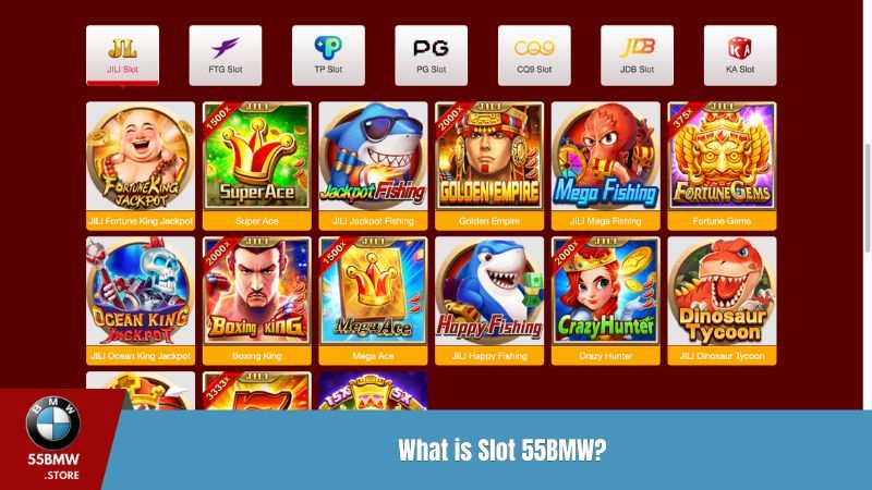 What is Slot 55BMW Lobby?