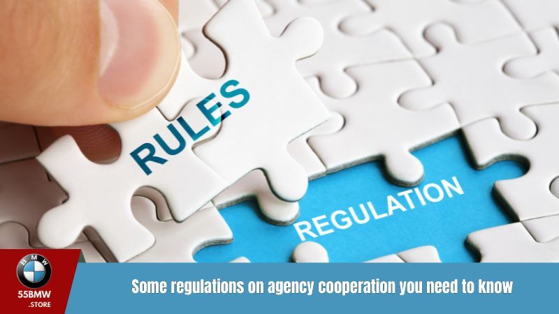 Some regulations on agency cooperation you need to know