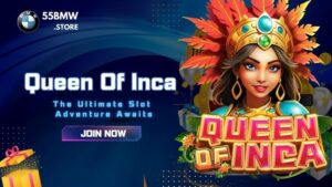 Queen of Inca 55BMW - The Ultimate Slot Adventure Awaits